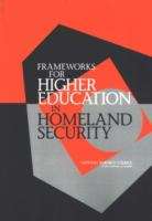 Book cover of Frameworks For Higher Education In Homeland Security