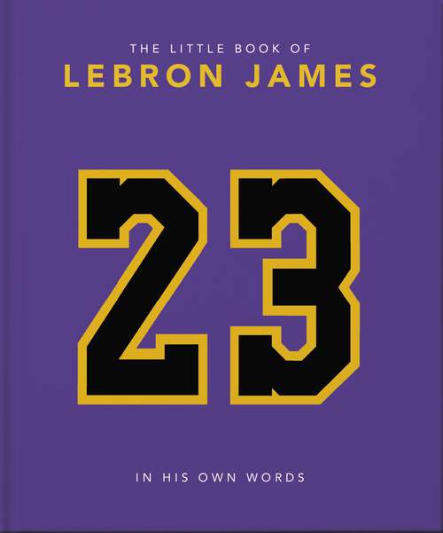 Book cover of The Little Book of LeBron James