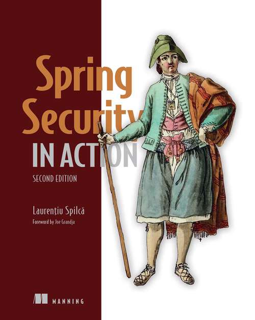 Book cover of Spring Security in Action, Second Edition (In Action)