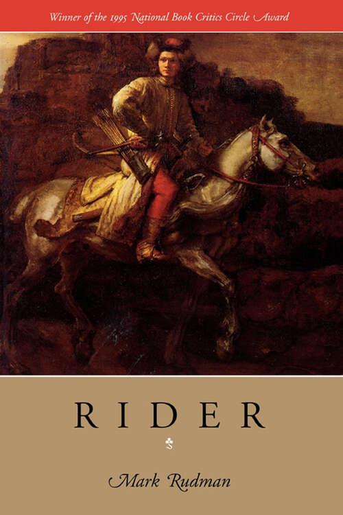 Book cover of Rider: The Rider Quintet, vol. 1 (Wesleyan Poetry Series)