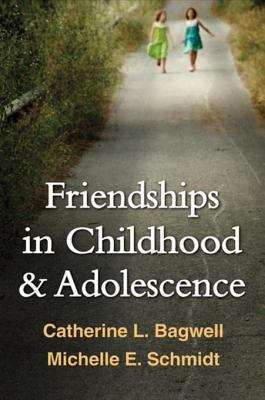 Book cover of Friendships in Childhood and Adolescence