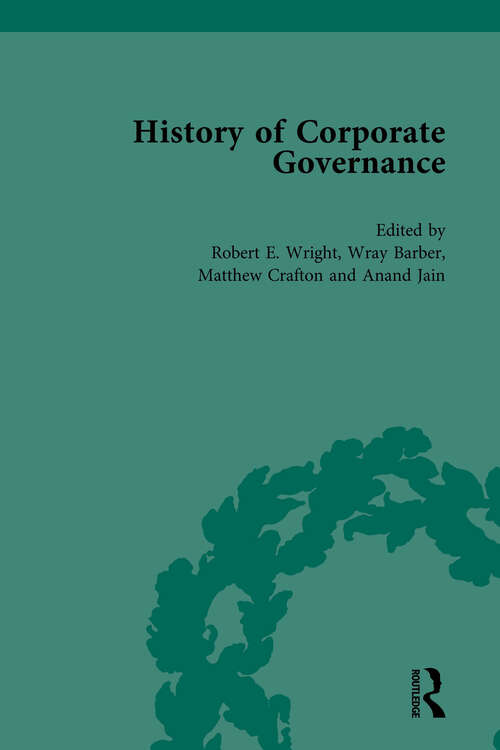 Book cover of The History of Corporate Governance Vol 3: The Importance of Stakeholder Activism