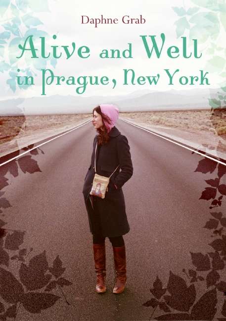 Book cover of Alive and Well in Prague, New York