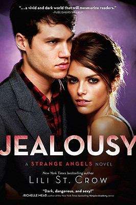 Book cover of Jealousy (Strange Angels #3)