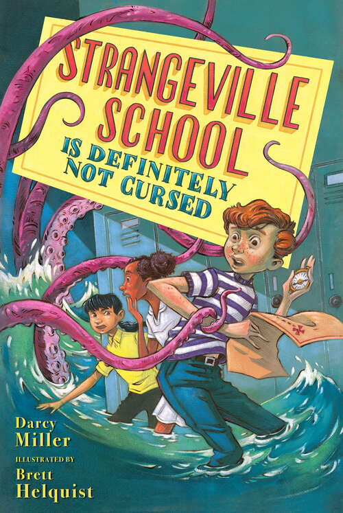 Book cover of Strangeville School Is Definitely Not Cursed (Strangeville School)