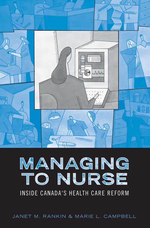Book cover of Managing to Nurse