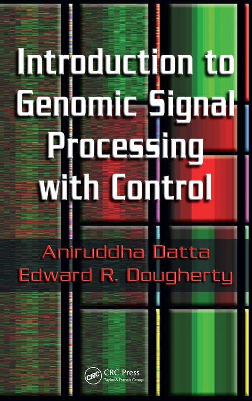 Book cover of Introduction to Genomic Signal Processing with Control