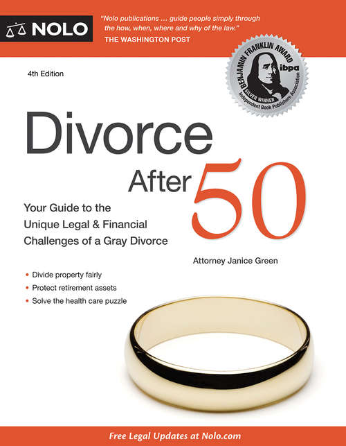 Book cover of Divorce After 50: Your Guide to the Unique Legal and Financial Challenges (Fourth Edition)