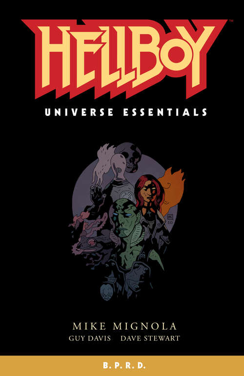 Book cover of Hellboy Universe Essentials: B.P.R.D.