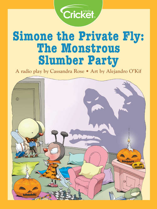 Book cover of Simone the Private Fly: The Monstrous Slumber Party