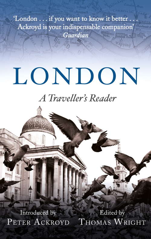 Book cover of London: A Traveller's Reader (A Traveller's Companion)
