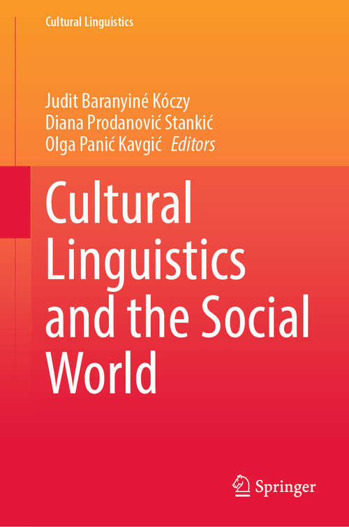 Book cover of Cultural Linguistics and the Social World (Cultural Linguistics)