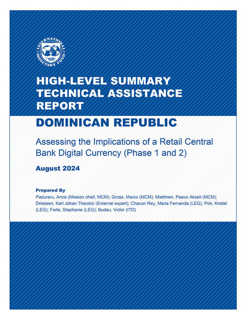 Book cover of Dominican Republic: Assessing the Implications of a retail Central Bank Digital Currency (Phase 1 and 2)