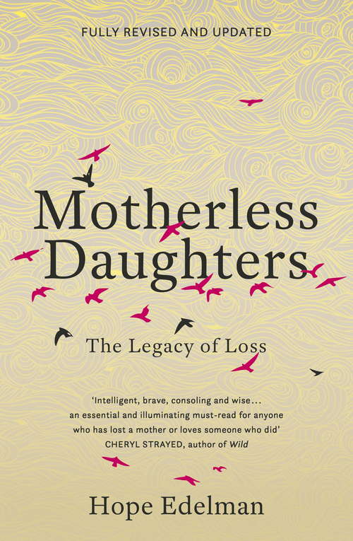 Book cover of Motherless Daughters: The Legacy of Loss (20)