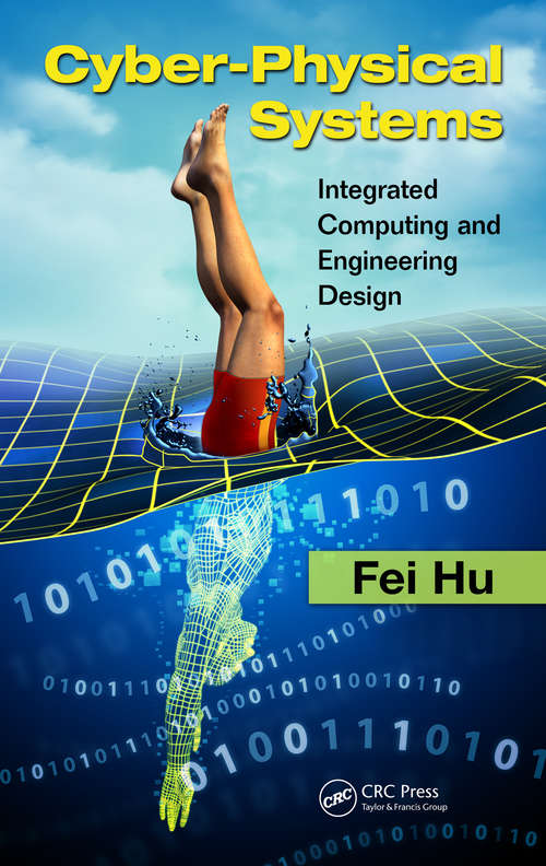 Book cover of Cyber-Physical Systems: Integrated Computing and Engineering Design
