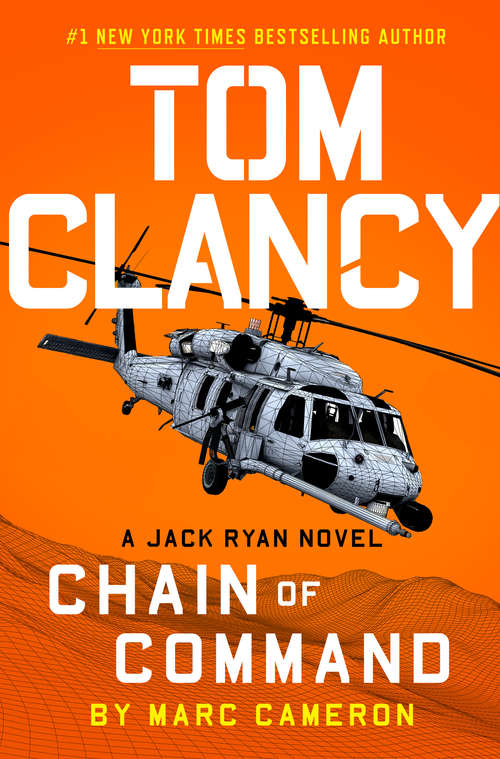 Book cover of Tom Clancy Chain of Command (A Jack Ryan Novel #21)