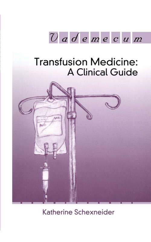 Book cover of Transfusion Medicine: A Clinical Guide