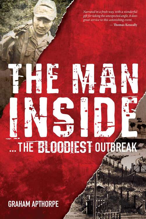Book cover of The Man Inside: The Bloodiest Outbreak