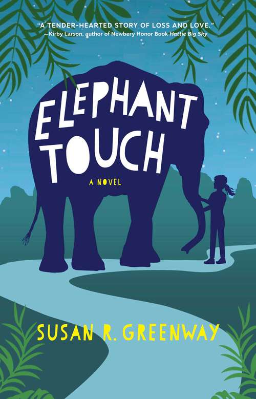 Book cover of Elephant Touch: A Novel