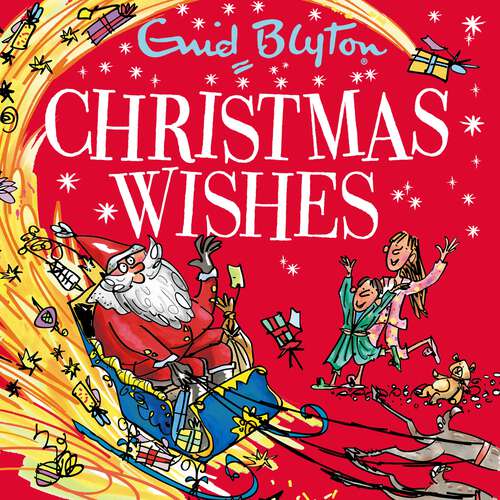 Book cover of Christmas Wishes: Contains 30 classic tales (Bumper Short Story Collections #39)