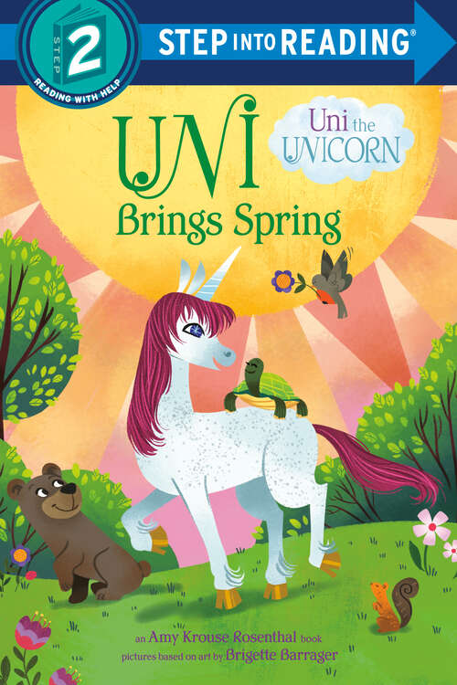 Book cover of Uni Brings Spring (Step into Reading)