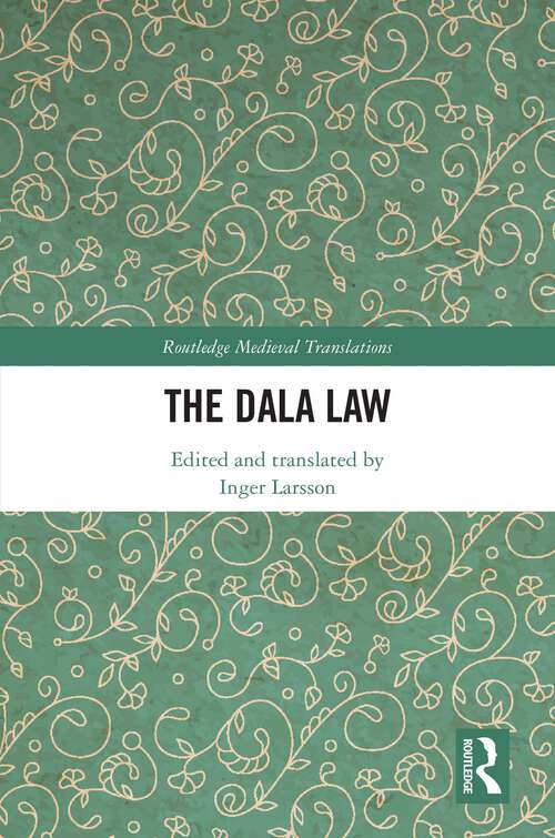 Book cover of The Dala Law (Routledge Medieval Translations)