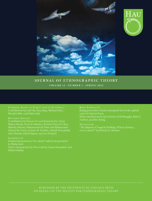 Book cover of HAU: Journal of Ethnographic Theory, volume 12 number 1 (Spring 2022)