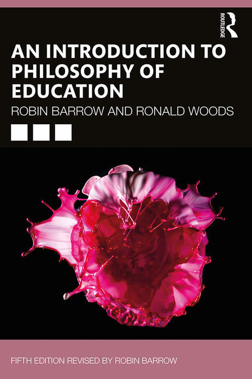 Book cover of An Introduction to Philosophy of Education (5)