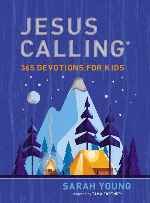 Book cover of Jesus Calling: 365 Devotions For Kids (boys Edition) (Deluxe Edition) (Jesus Calling®)