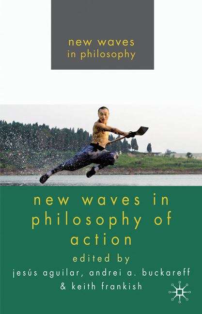 Book cover of New Waves in Philosophy of Action