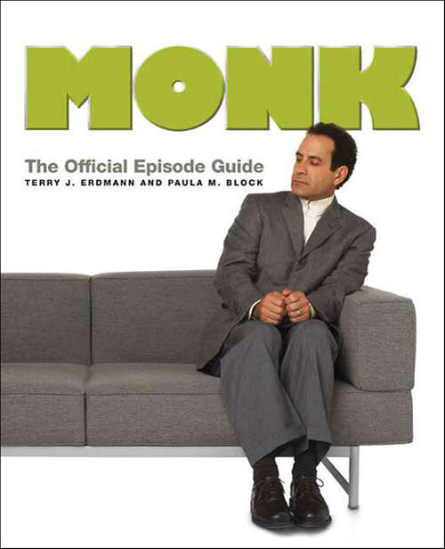 Book cover of Monk: The Official Episode Guide