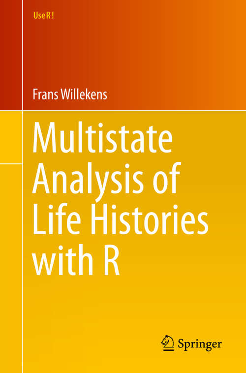 Book cover of Multistate Analysis of Life Histories with R