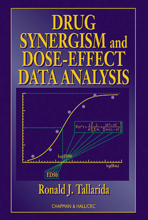 Book cover of Drug Synergism and Dose-Effect Data Analysis