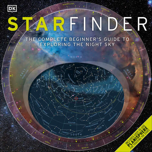 Book cover of Starfinder: The Complete Beginner's Guide to Exploring the Night Sky