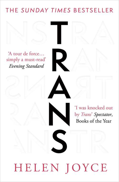 Book cover of Trans: When Ideology Meets Reality