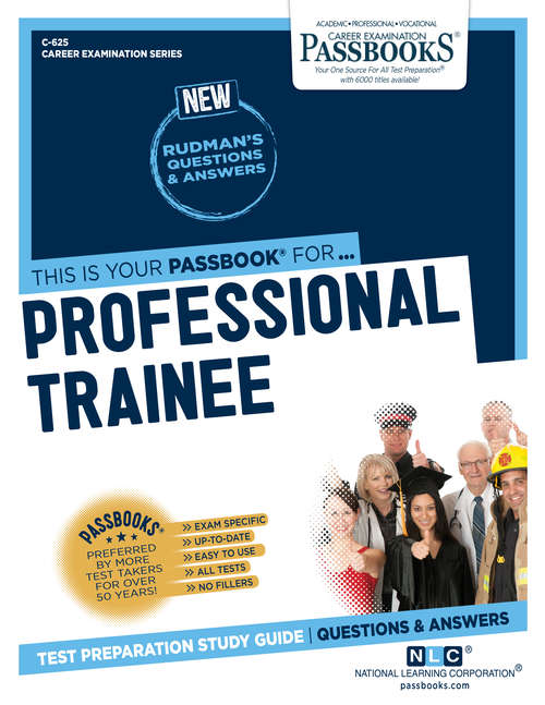 Book cover of Professional Trainee: Passbooks Study Guide (Career Examination Series)