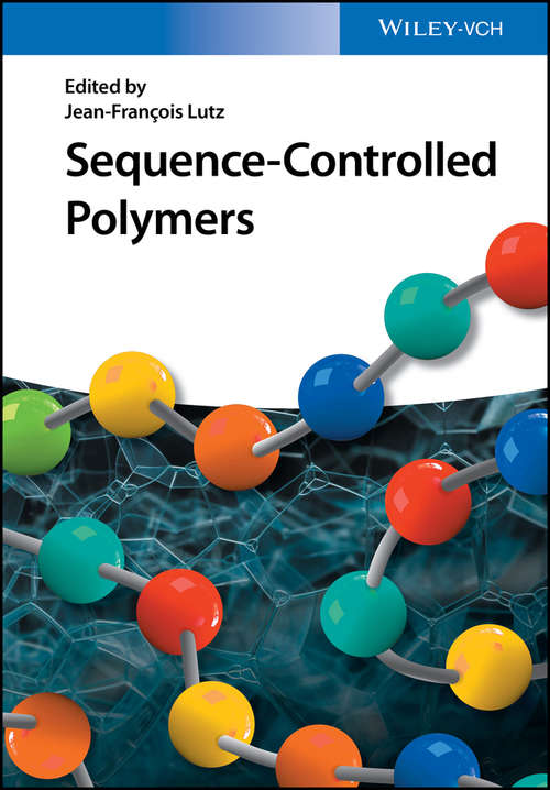 Book cover of Sequence-Controlled Polymers