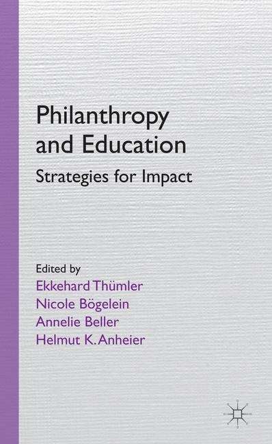 Book cover of Philanthropy and Education: Strategies for Impact