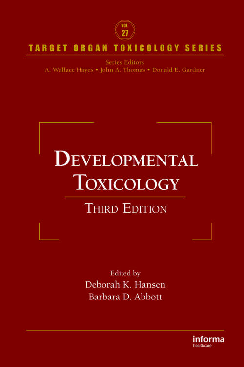 Book cover of Developmental Toxicology (Target Organ Toxicology Series)