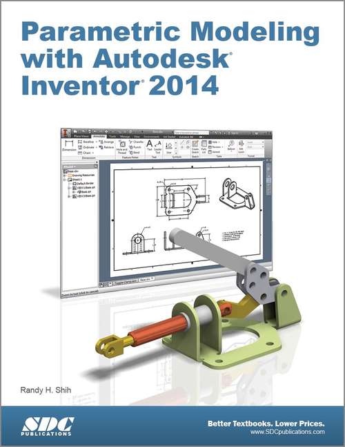 Book cover of Parametric Modeling with Autodesk Inventor 2014