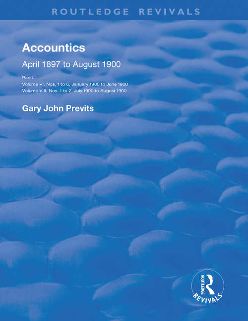 Book cover of Accountics, Part III: January 1900 to August 1900 (Routledge Revivals)