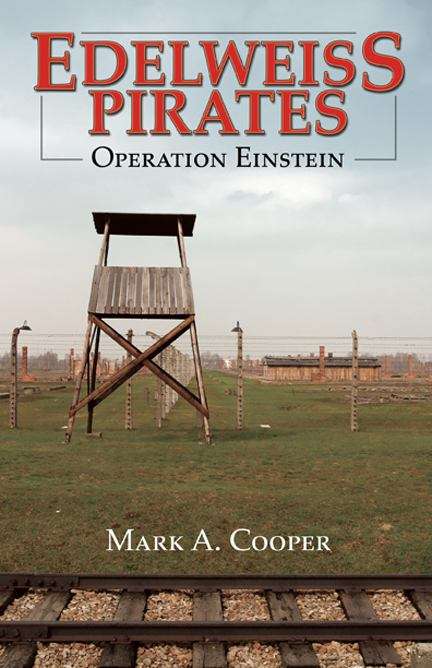 Book cover of Edelweiss Pirates: Operation Einstein