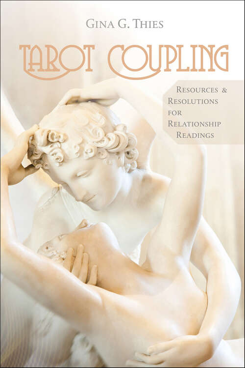 Book cover of Tarot Coupling: Resources & Resolutions for Relationship Readings