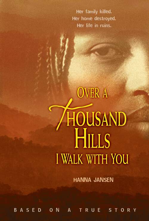 Book cover of Over a Thousand Hills I Walk with You (Exceptional Reading And Language Arts Titles For Intermediate Grades Ser.)