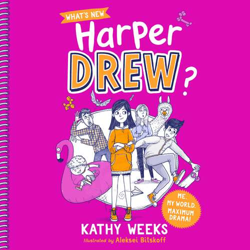 Book cover of What's New, Harper Drew?: Book 1 (What's New, Harper Drew? #1)