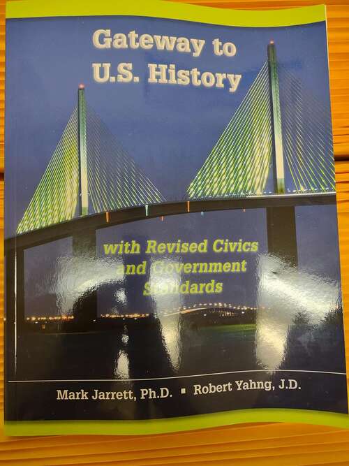 Book cover of Gateway to U.S. History: With Revised Civics and Government Standards