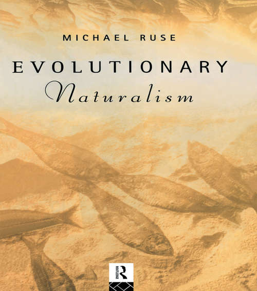 Book cover of Evolutionary Naturalism: Selected Essays