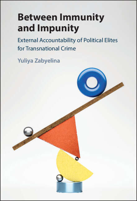 Book cover of Between Immunity and Impunity