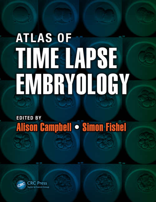 Book cover of Atlas of Time Lapse Embryology