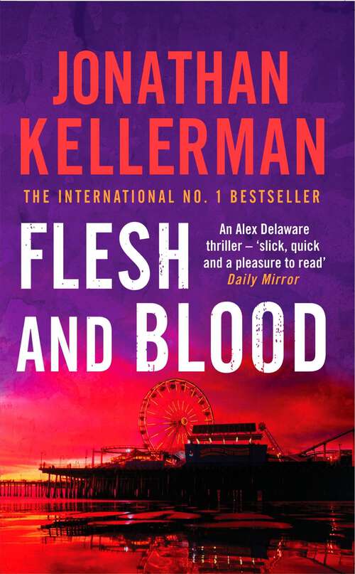 Book cover of Flesh and Blood: A riveting psychological thriller (Alex Delaware #15)